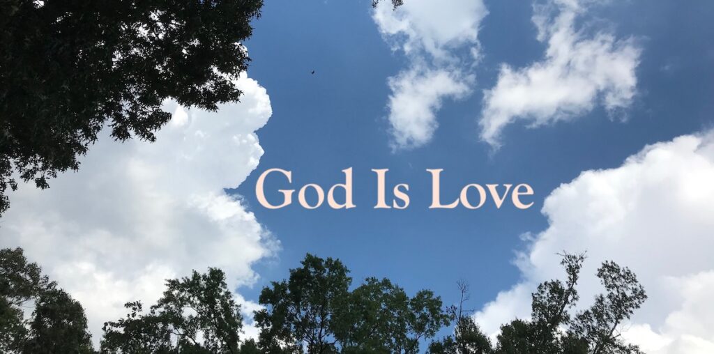 God Is Love